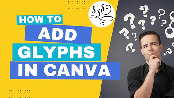 Using Glyphs in Canva - How to Add Font Glyphs in #Canva