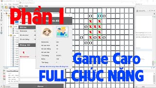 JAVA | Code Game Caro đầy đủ chức năng với Socket và Đa Luồng Phần 1 (2022) | FULL CODE
