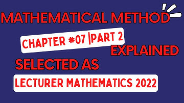 Lecture#27 Chptr#7 Part 2||Inner Product Spaces||Mathematical Method||PPSC Lecturer Mathematics Test