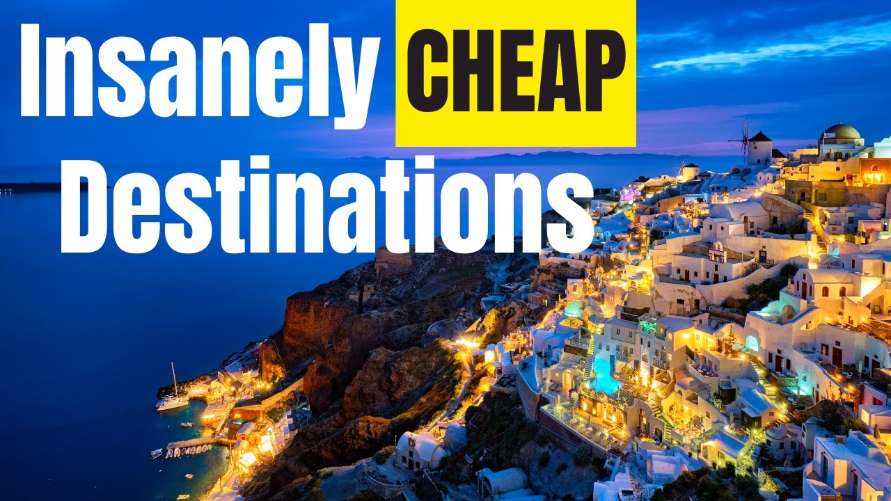 top-10-most-affordable-countries-for-long-term-travel-in-2024-youtube