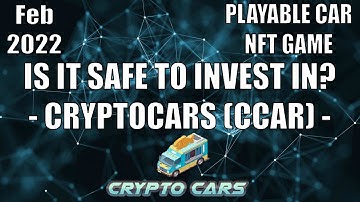 CSI SERIES: CRYPTOCARS (CCAR) - IS IT SAFE TO INVEST IN?