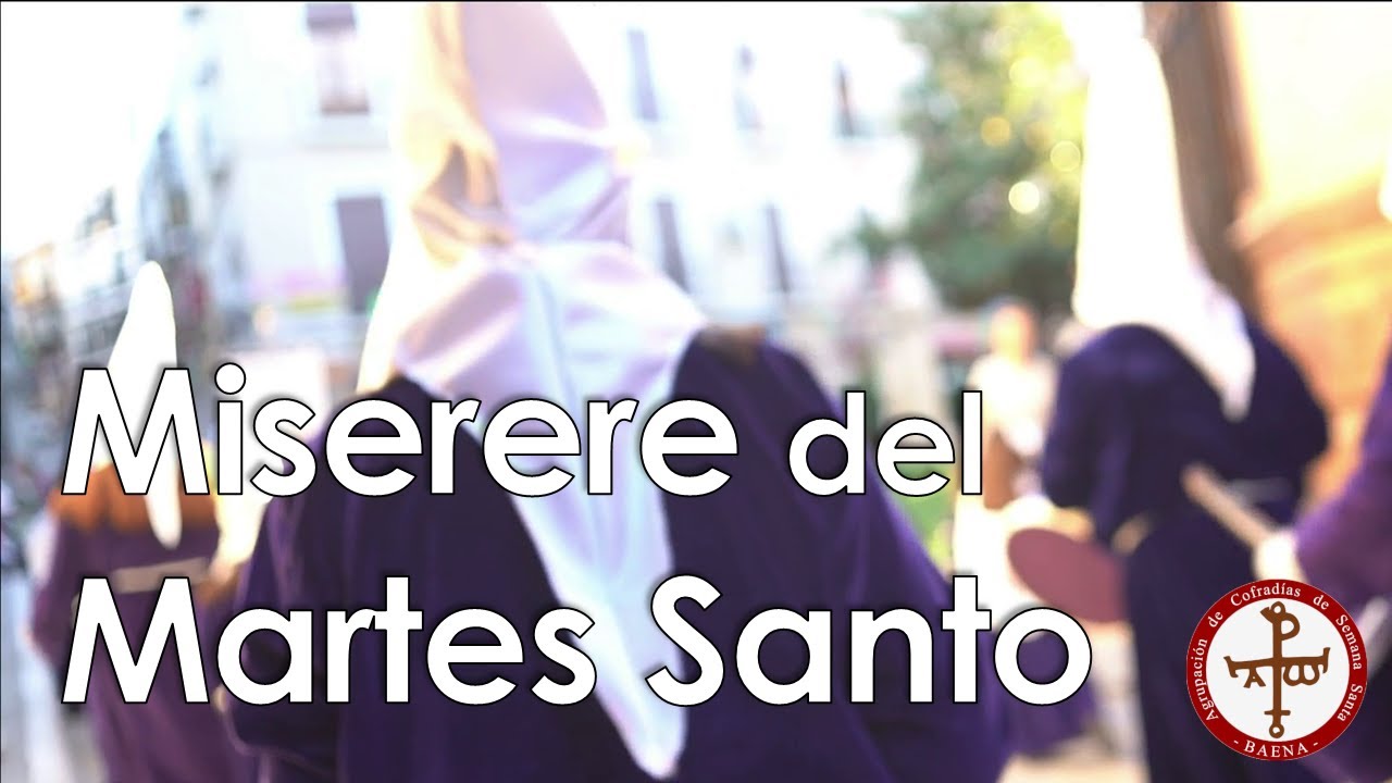Miserere del Martes Santo | #acofradiasbaena​​ #semanasanta​​ #baena​