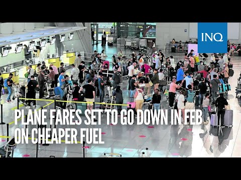 Plane fares set to go down in Feb on cheaper fuel