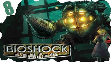 Bioshock [HARD] Episode 8 - The Lazarus Vector!