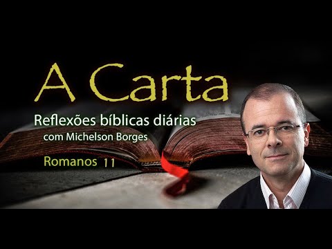 Romanos 11 - Reavivadospsp - Pastor Michelson Borges