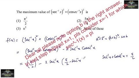 The maximum value of (sec⁻¹x)²+(cosec⁻¹x)² is ? jee test series Inverse Trigonometry