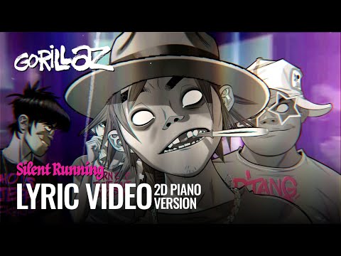 Gorillaz - Silent Running ft. Adeleye Omotayo [2D Piano Version] (Lyric Video)