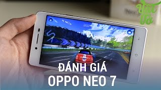 Vật Vờ Đánh Giá Chi Tiết Oppo Neo 7 Dành Cho Phái Đẹp