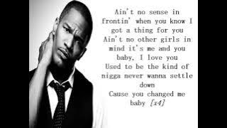 Jamie Foxx feat.Chris Brown-'You Changed Me' (Lyrics)