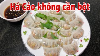 Làm HÁ CẢO CHAY nhanh gọn lẹ ngon xuất sắc không cần bột .