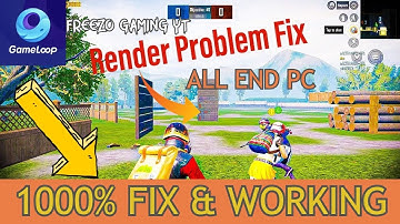 1000% FIX Gameloop Garphics Rendering For ALL END PC | Gameloop Rendering Glitch Fix & Solved