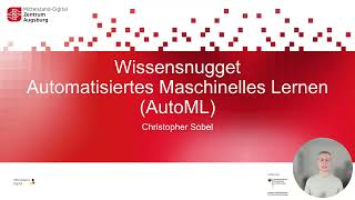 Wissensnugget Automatisiertes Maschinelles Lernen (AutoML)