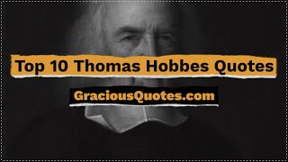 Top 10 Thomas Hobbes Quotes - Gracious Quotes