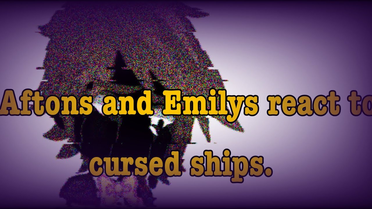 Way Too Many Fandoms. Way Too Many Ships — The Afton and Emily
