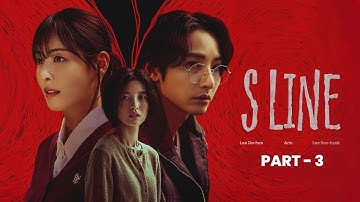 S Line (2025) Explained in Hindi Episode 1 to 4 Part 3 | #kdrama | #cdrama | Korean Drama | KD4U