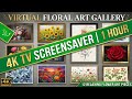 4K Virtual Art Gallery | Beautiful Floral Paintings TV Screensaver 🌸