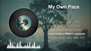 My Own Pace