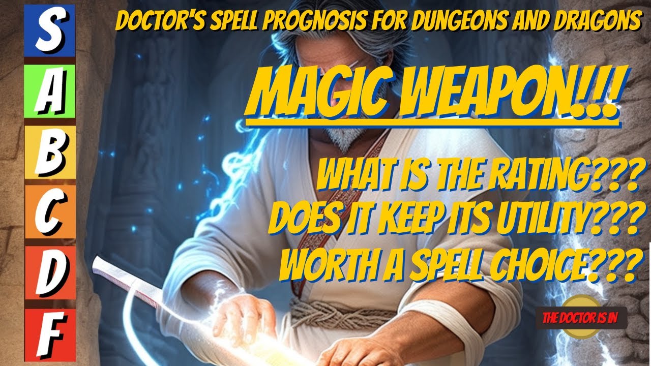 Why Is The Spell Magic Weapon Not Great For Dungeons and Dragons - YouTube