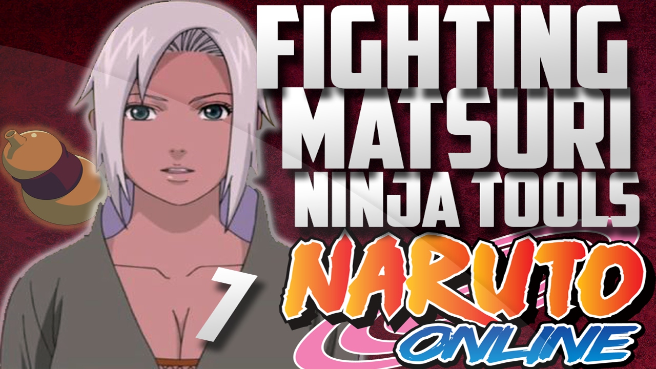 Fighting Matsuri Challenge 7 + Ninja Tools Outlook (incomplete) | Naruto Online