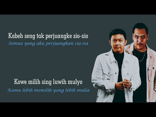 DENNY CAKNAN FT. NDARBOY GENK - OJO NANGIS (LIRIK u0026 TERJEMAHAN) class=