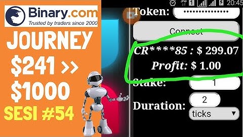 JOURNEY $241 TO $1000 SESI #54. BINARY.COM AUTO TRADING BOT TRICK