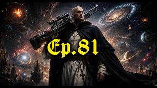 Possessing Power | BLIND Let's Play | WH40K – Rogue Trader Ep. 81