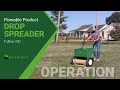 Truflow 24d in action lawn drop spreader from earth  turf products