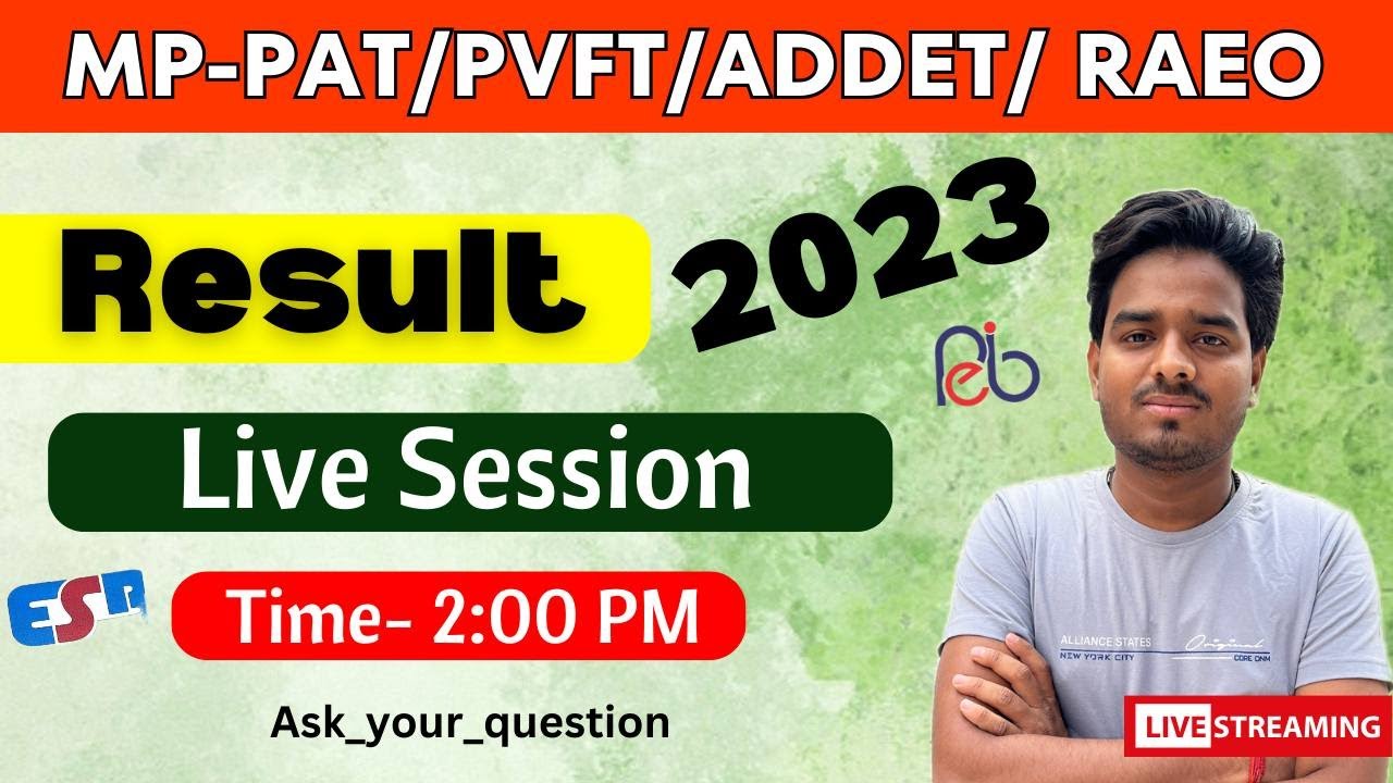 MP-PAT  • MP-RAEO • MP-PVFT • ADDET  Result 2023 | सब साथ मे Aao