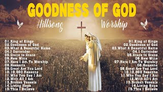 Best Hillsong Praise & Worship Songs Playlist❤️What A Beautiful Name_ Goodness of God_ Living Hope