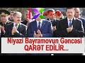 Niyazi Bayramovun Gəncəsi  QARƏT EDİLİR...