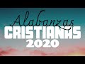 HERMOSAS ALABANZAS QUE QUITAN LA PREOCUPACIÓN / ALABANZAS CRISTIANAS 2020