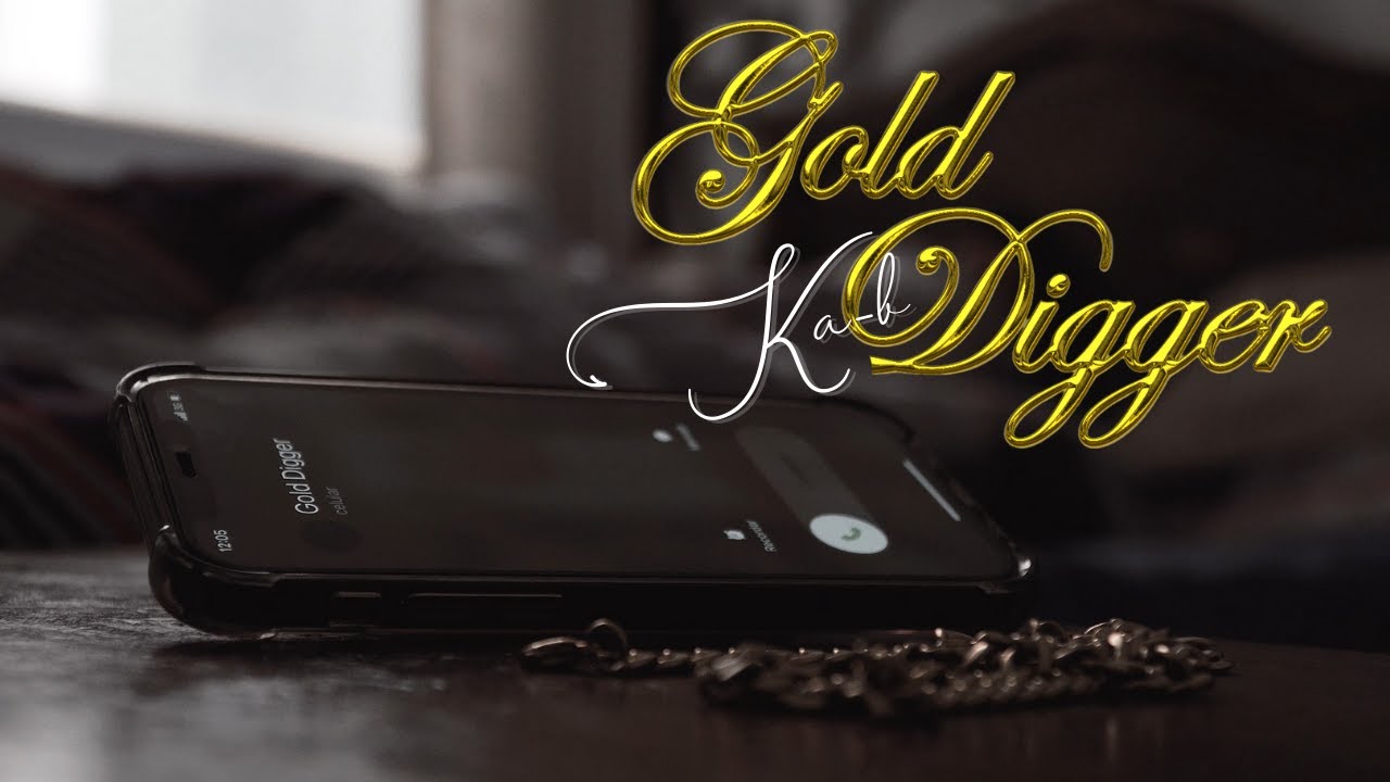 Watch Ka-b - Gold Digger (Official Music Video) on YouTube Watch Ka-b - Gold Digger (Official Music Video) on YouTube