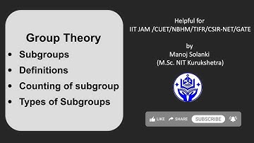Subgroup | Definition, results and Counting of Subgroup of different groups | IIT JAM / NET / GATE