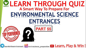 Learn Through Quiz(Answers) Important For Environmental Science Entrances(Part55)