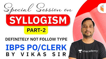 IBPS PO/Clerk 2020 | Reasoning Syllogism Tricks & Concepts by Vikas Somvanshi (Part-2)