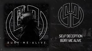 Self Deception - Bury Me Alive chords