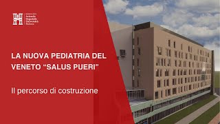Costruzione della Nuova Pediatria