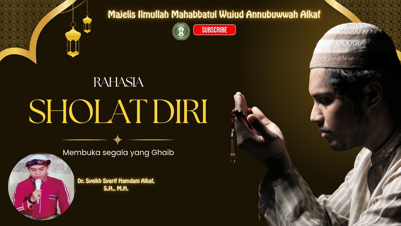 Rahasia Shalat diri Membuka segala yang Ghaib