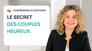 L'INTELLIGENCE ÉMOTIONNELLE : LE SECRET DES COUPLES HEUREUX