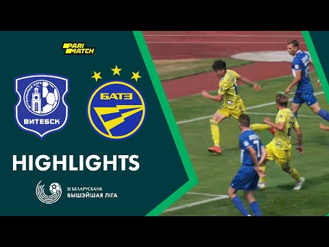 Vitebsk BATE Goals And Highlights