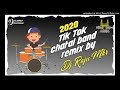 TIK TOK CONGO BAND RIMEX 2020 DJ RAJU ,MKR DJ'S