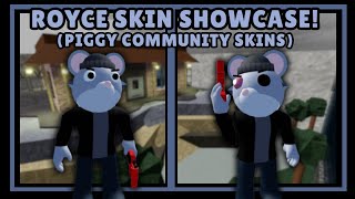 🐀 | Royce Skin Showcase! | [Piggy Community Skins Concept]