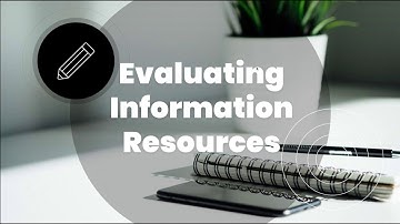 Evaluating Information Resources