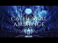 Cathedral ambience  1 hour of calming pipe organ music for meditation study and sleep