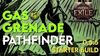 My FAVOURITE PoE2 Build & 0.5.5 Starter - Gas Grenade Pathfinder | Path of Exile 2: Forbidden Rites