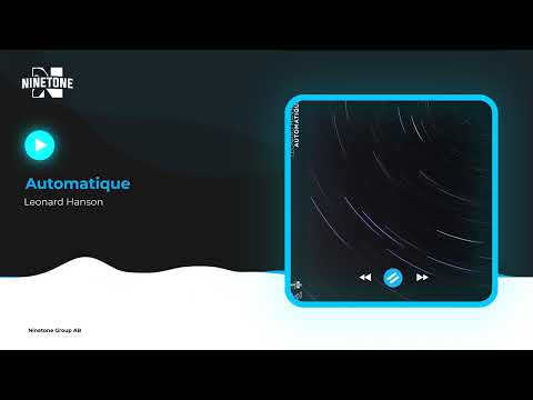 Leonard Hanson - Automatique (Visualizer)