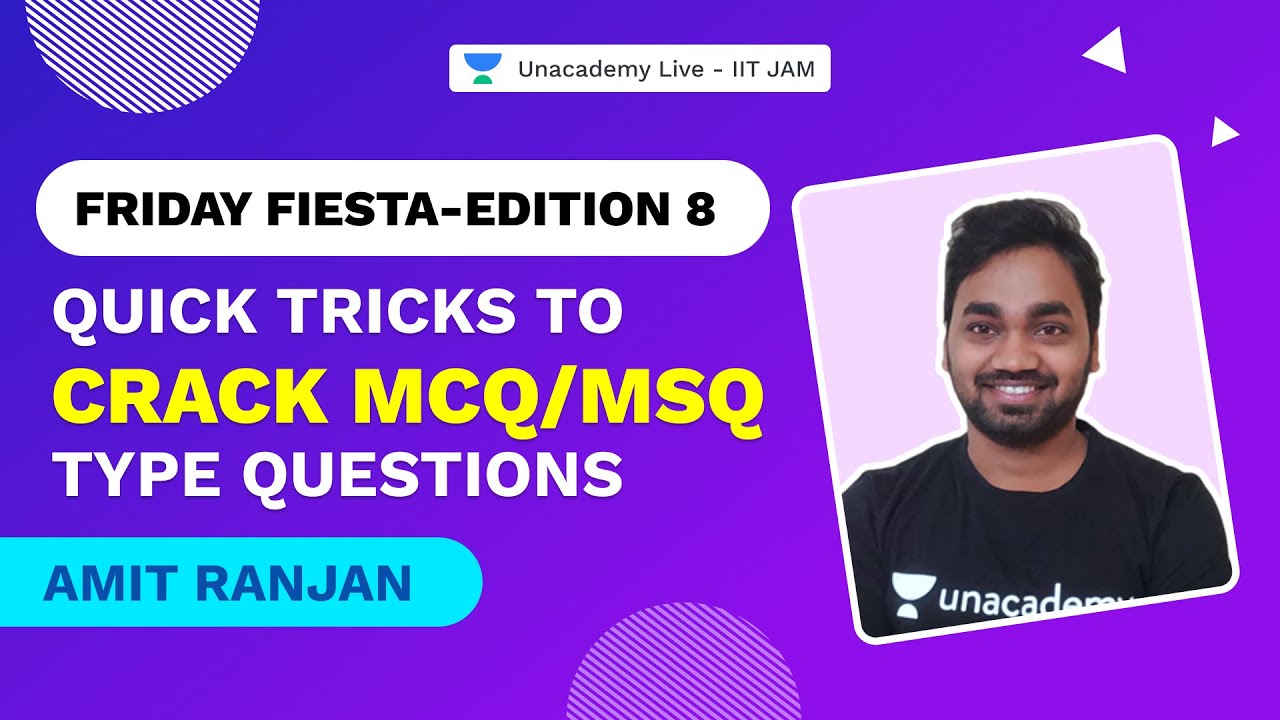 Quick Tricks to Crack MCQ/MSQ type questions |JEST| Physics | Friday ...