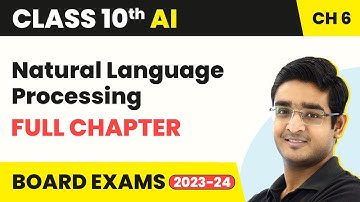 Natural Language Processing - Full Chapter | Class 10 Artificial Intelligence Chapter 6 | 2022-23