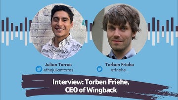 Interview: Torben Friehe, CEO of Wingback | Host: Julian Torres