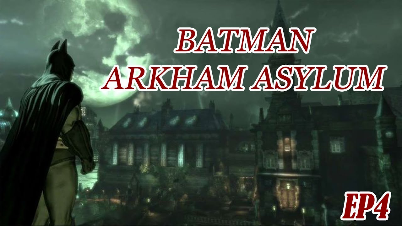 បញ្ឈប់គំរោងការរបស់ joker កុំអោយបង្កើតមនុស្សយ័ក្ស || batman arkham asylum || [Ep4]